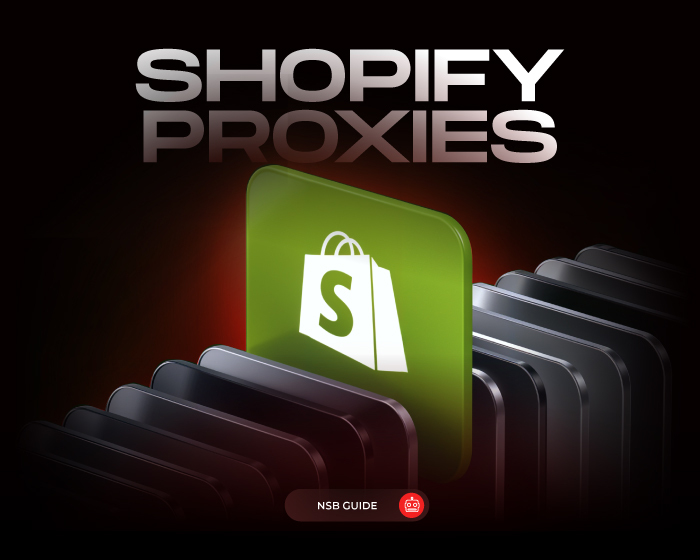 Best Shopify Proxies New NSB