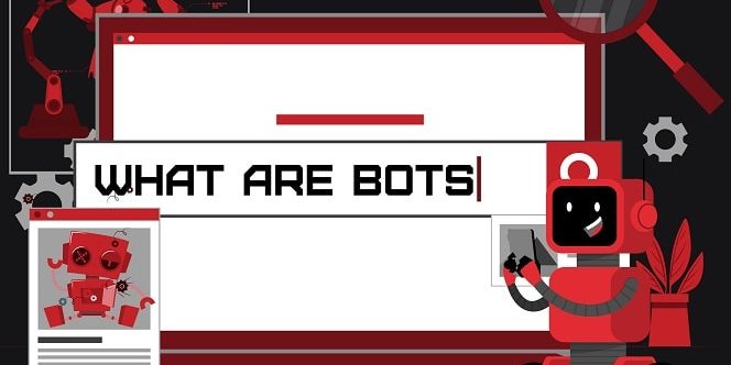 what are bots - explained