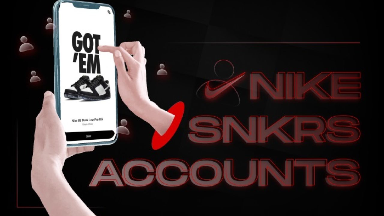 limpiar Retirarse interior Nike SNKRS Accounts - The Essentials for Every Nike Drop!