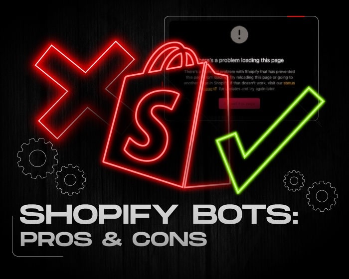 Shopify Bots pros cons NSB Bot
