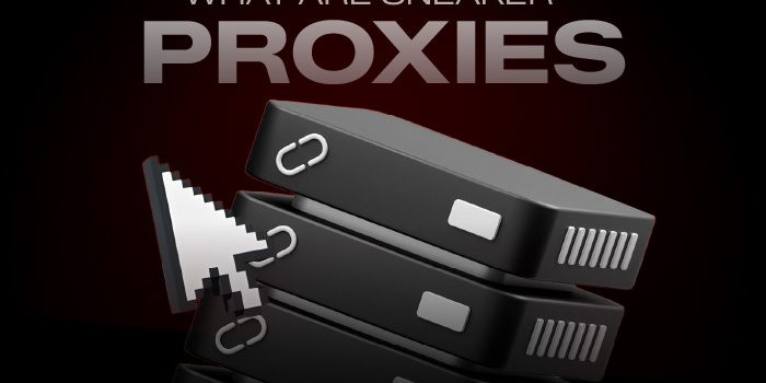 What Are Sneaker Proxies 2026 NSB