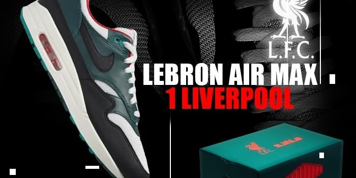 Lebron Air Max 1 Liverpool Fc NSB