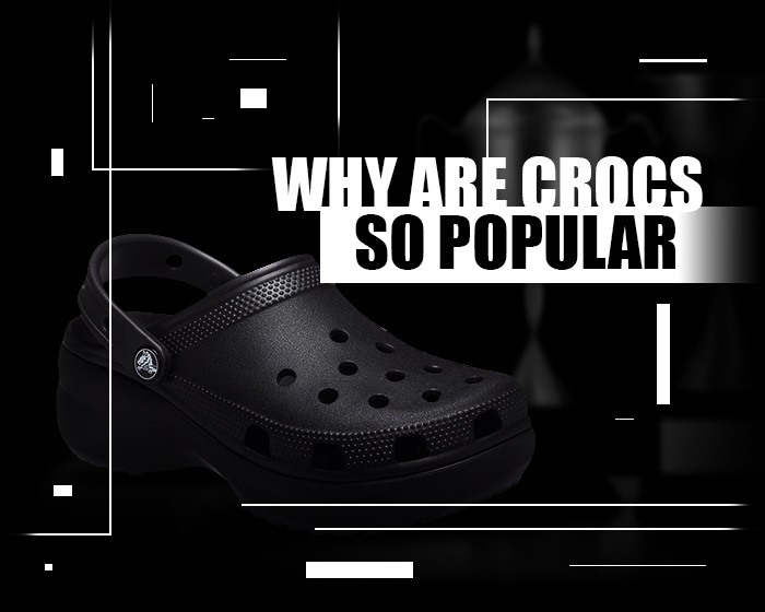 Why are crocs so popular NSB