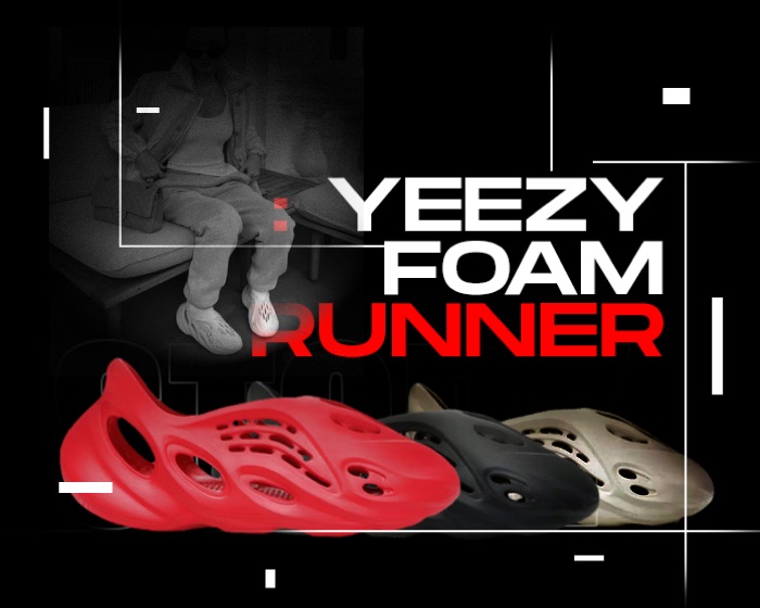 Yeezy Foam Runner - The Silhouette That Stole Our Hearts