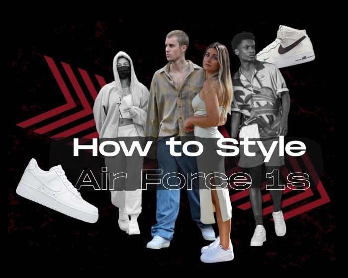 How to style air force 1 guide NSB