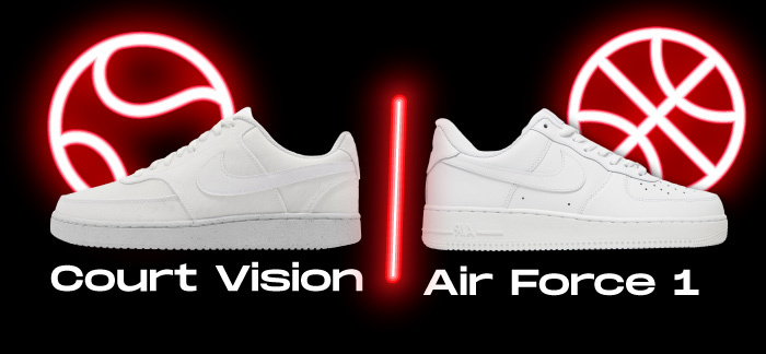 Nike Court Vision vs Air Force 1 - History NSB