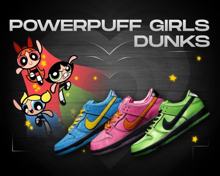 Powerpuff girls dunks NSB