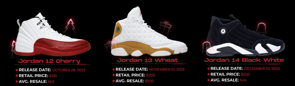 Holiday Jordans - Jordan 12 13 14 NSB