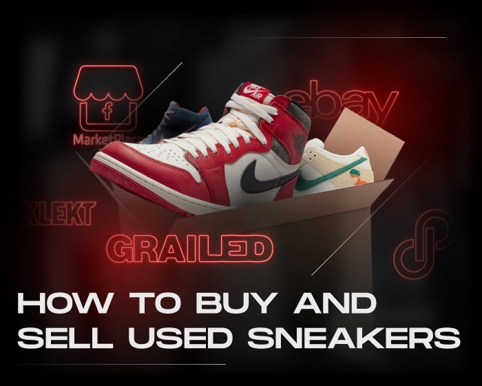 How to buy and sell used sneakers NSB