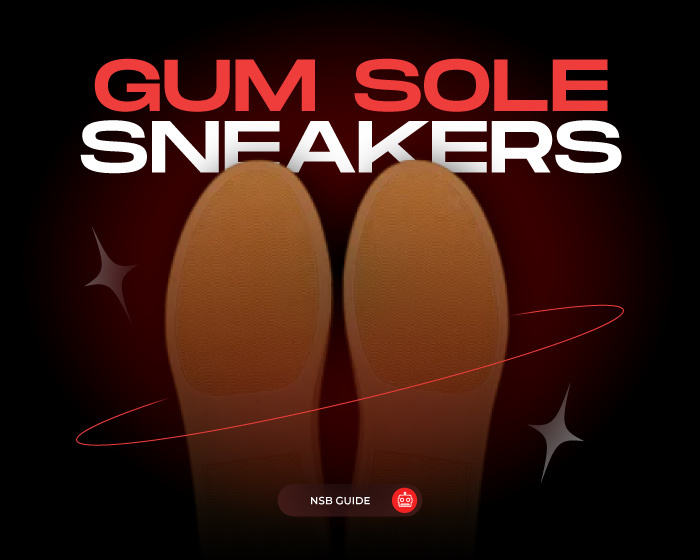 Gum Sole Sneakers updated NSB Gum Sole Sneakers updated NSB
