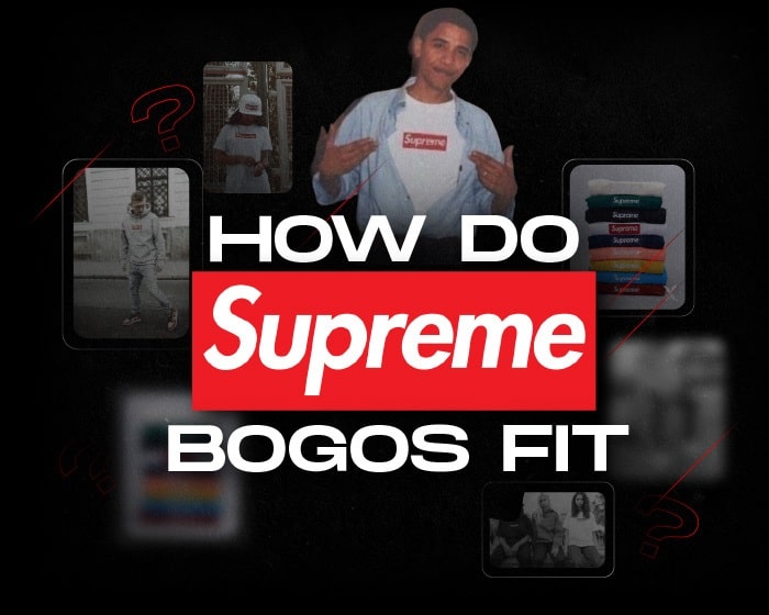 How Do Supreme Bogos Fit Supreme Sizing NSB
