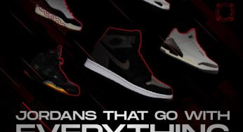 Jordans That Go with Everything – A List of the Versatile!