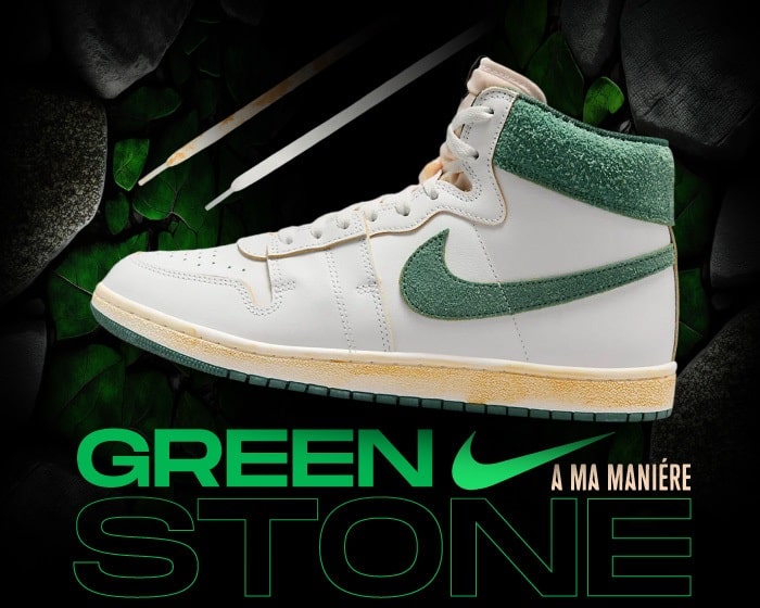 A Ma Maniere Jordan Air Ship Green Stone NSB