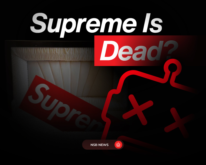 Supreme isnt dead NSB