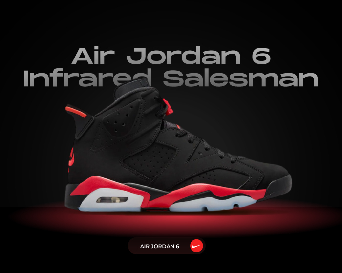 Jordan 6 Infrared Salesman NSB