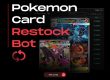 Pokemon Card Restock Bot NSB