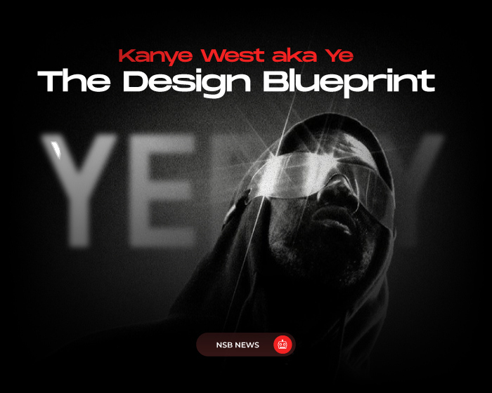 kanye west design blueprint NSB