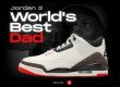 Jordan-3-World's-Best-Dad-NSB
