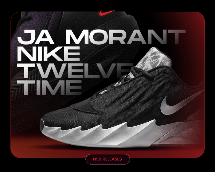 Ja Morant Nike Twelve Time NSB