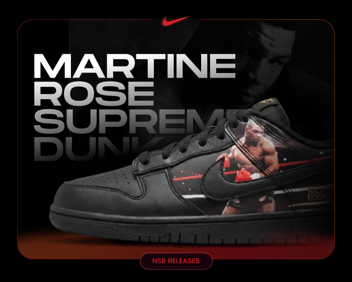 Martine Rose Supreme Dunk Low Mike Tyson NSB