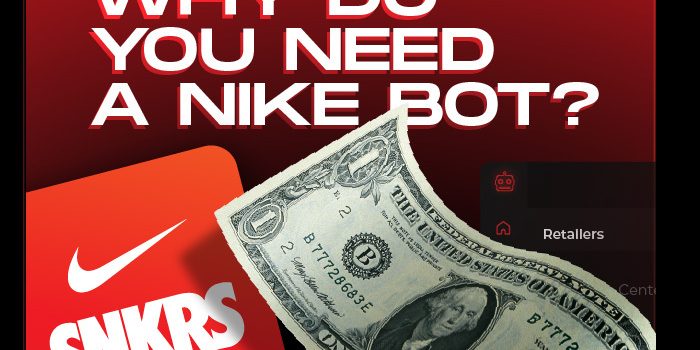 why do you need a nike bot why do you need a nike bot